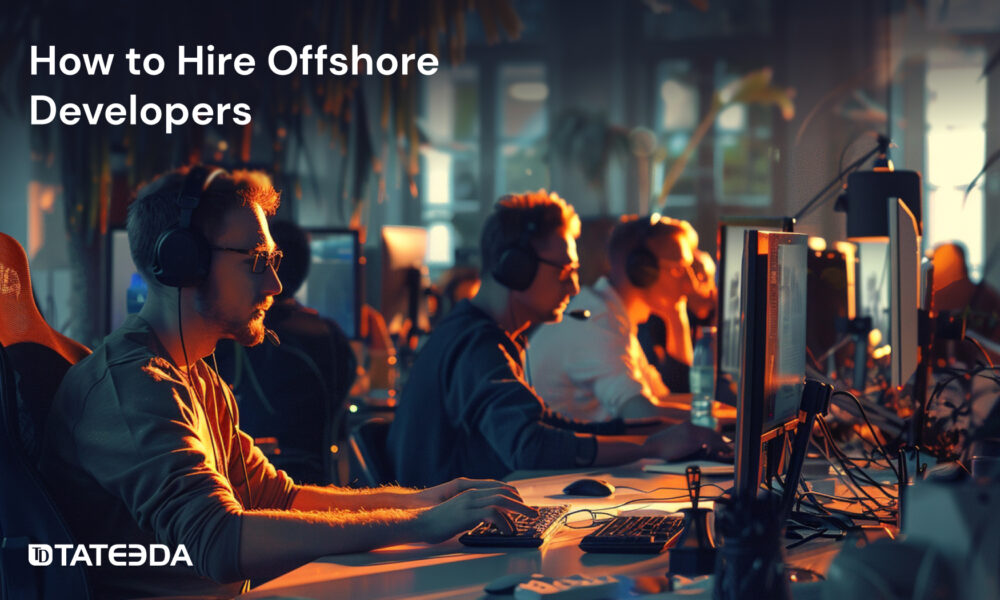 why-you-must-hire-offshore-developers-for-your-business-–-techbullion